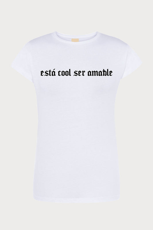 Está Cool Ser Amable