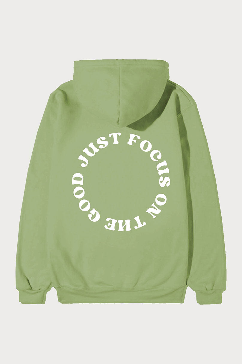 Hoodie Focus On The Good