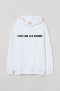 Hoodie Está Cool
