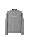 Not Today Sweatshirt Grey